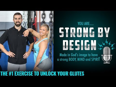 1 exercise to unlock your glutes strong by design ep 19
