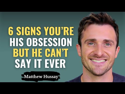 6 signs prove youre his secret obsession but he cant say it matthew hussey