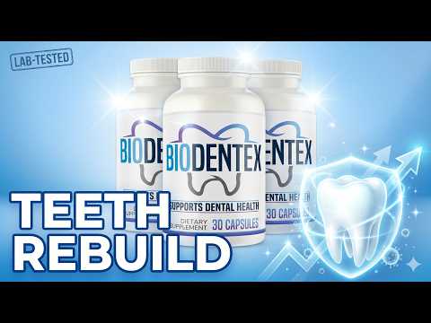 biodentex review what 11 ingredients do to teeth