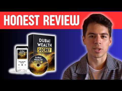 dubai wealth secret review 2026 f09f92b8 really work e28189efb88f honest opinions from people testing the strategy