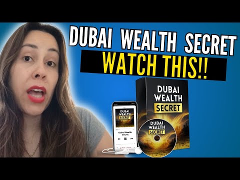 dubai wealth secret watch this dubai wealth secret review dubai wealth secret reviews