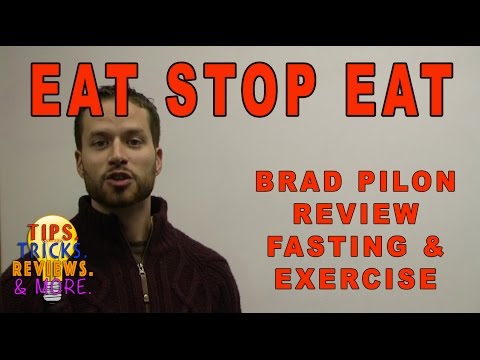 eat stop eat brad pilon review fasting and