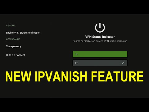 f09f8e88 new ipvanish vpn status indicator for firestick android tv vpnsafetydot alternative
