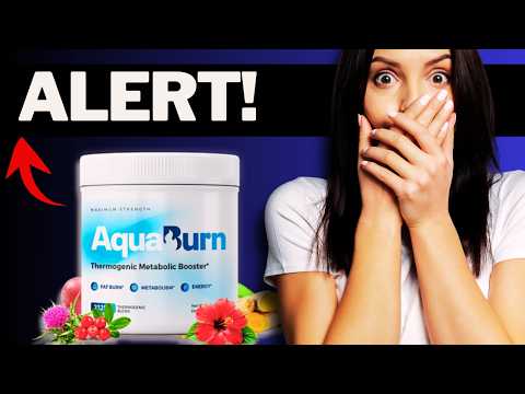f09f94a5aquaburn weight loss reviews aquaburn really works side effects and results