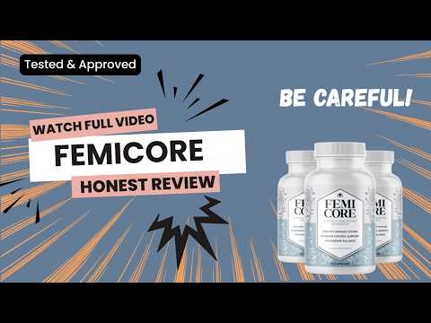 femicore reviews 2026 is it actually worth buying femicore supplement