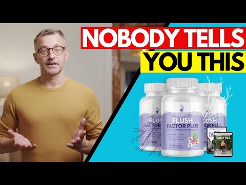 flush factor plus review e29aa0efb88f effective and safe flush factor plus supplement reviews f09f9aa8 the truth