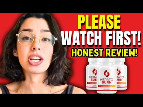 hepato burn e29d8cwatch firste29d8c hepatoburn reviews hepatoburn review hepato burn amazon supplement