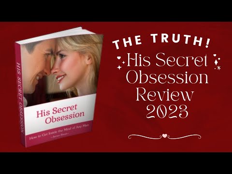 his secret obsession 2023 review by james bauer does it really work