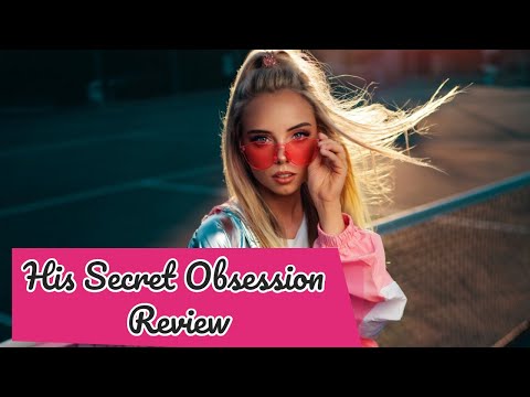 his secret obsession review honest his secret obsession 12 word phrase review