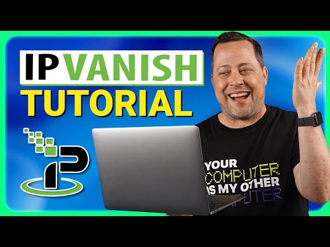 how to use ipvanish ipvanish tutorial and review