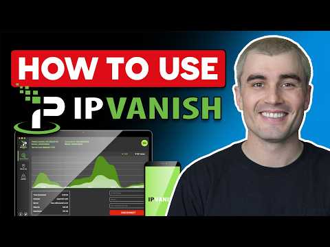 ipvanish tutorial how to use ipvanish vpn easy setup best features