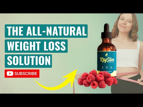keyslim drops review the secret to fast natural fat burn wtch now