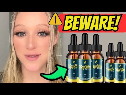 keyslim drops reviews f09f9aa8 attention before buying f09f9aa8 keyslim drops review keyslim drops works