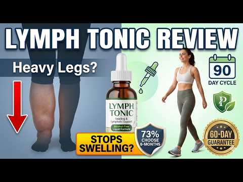 lymph tonic review 2026 the truth about advanced lymphatic drainage support