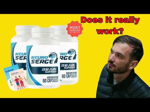 neuro serge review 2026 e29aa0efb88f the truth nobody tells you does it really work