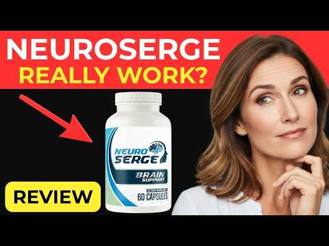 neuro serge review does it really work for brain fog focus 2026 honest analysis