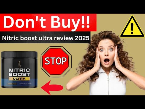 nitric boost ultra powder 2025 everything you need to know before buying