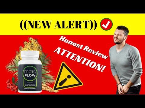 proto flow review new alert e29aa0efb88fprostate health supplement proto flow proto fow really works