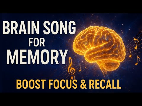 the brain song for memory 40hz gamma 528hz healing frequency focus clarity