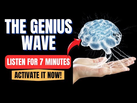 the genius wave boost brain power in just 7 minutes