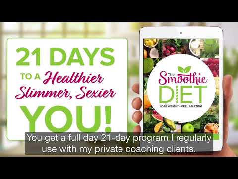 the smoothie diet 21 day weight loss program introduction
