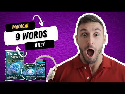 the wealth signal master these 9 words to attract unlimited abundance wealth signal