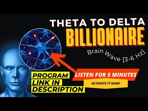 theta delta billionaire brain wave theta delta activate wealth and success mindset