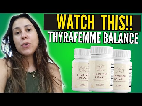 thyra femme balance watch this thyrafemme balance review thyra femme balance reviews