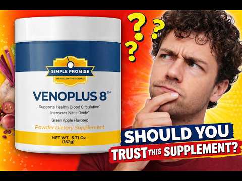 venoplus 8 review 2026 ingredients benefits is it worth it