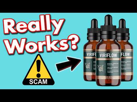 viriflow drops reviews does it really worth it or a scam