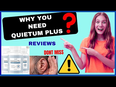 watch quietum plus reviews for ear health hearing loss and tinnitus