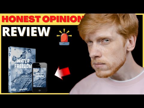 water freedom system review real experience water freedom system work honest opinion