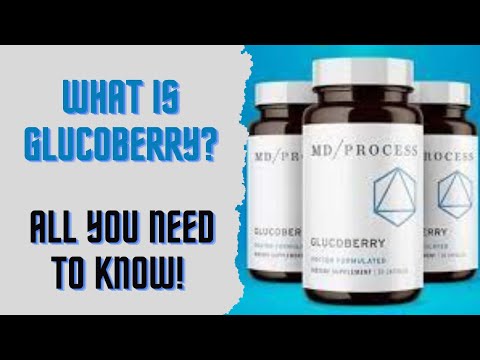 what is glucoberryall you need to know