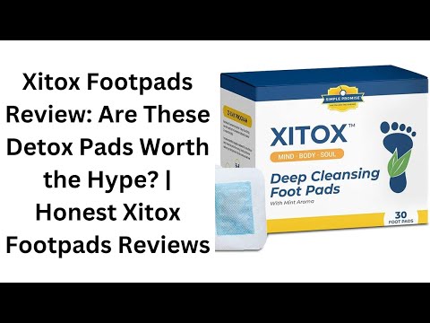 xitox footpads review are these detox pads worth the hype honest xitox footpads reviews