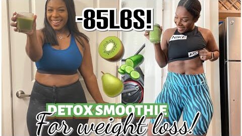 85lbs down green smoothie recipe for weight loss