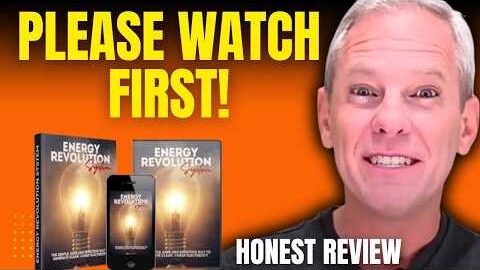 e29aa1energy revolution system review the truth no one talks about f09f98b3