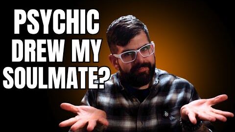 the shocking truth about these psychic soulmate drawing services