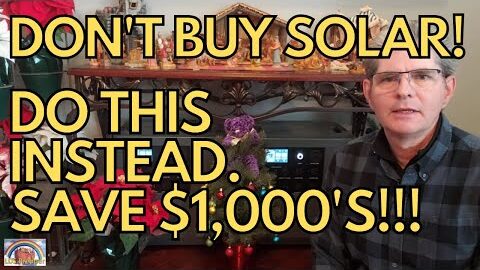 urgent do not buy solar do this instead save 1000s mango power e review