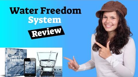 water freedom system review should you get it