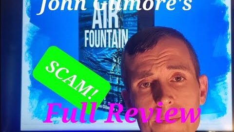 water liberty water freedom air fountain system are scams review explanation of actual system