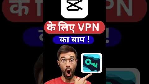 what is the best vpn for capcut to get a stable connection