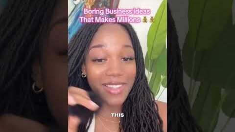 3 boring businesses that make millions you can start today