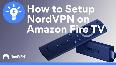 how to install nordvpn on amazon fire tv nordvpn